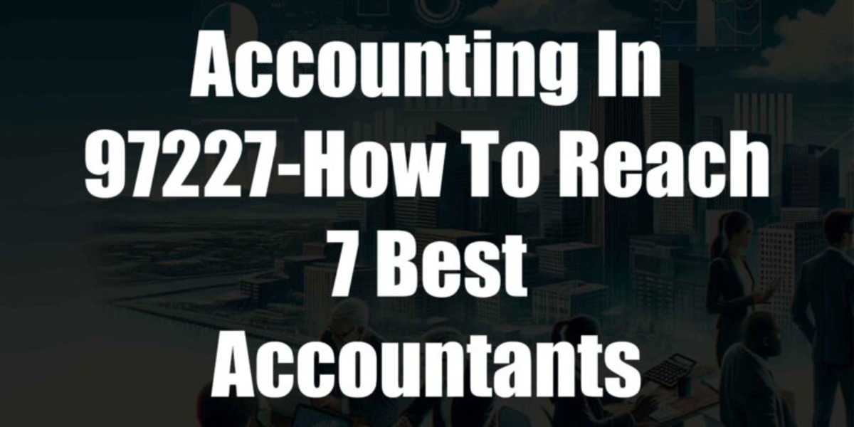 Accounting in 97227